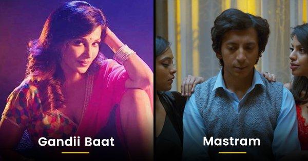 14 ‘Bold’ Hindi Language Web Series, That No One Thought Of ‘Boycotting’
