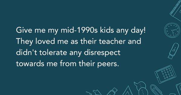 90s, ’00s Or ’10s? Teachers Reveal Which Was The Best Generation Of Kids To Teach