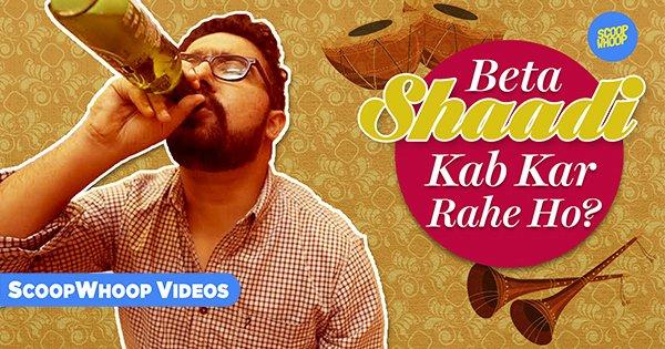 Beta Shaadi Kab Kar Rahe Ho?