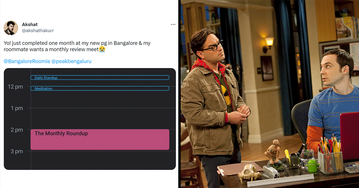 Bangalore Guy Shares How His Roommate Scheduled A ‘Monthly Roundup’ & It’s Reminding Us Of Sheldon