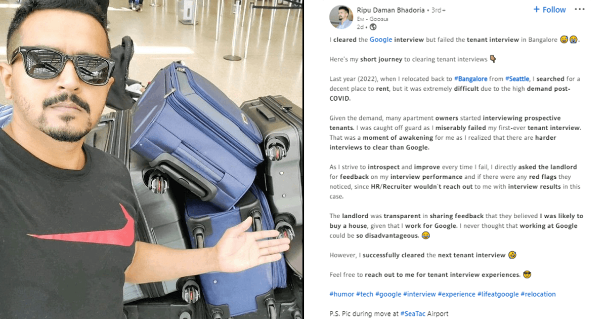 Bengaluru Man Clears Google Inteview But Miserably Fails A Tenant Interview. Ye Kya Mazaak Hua?