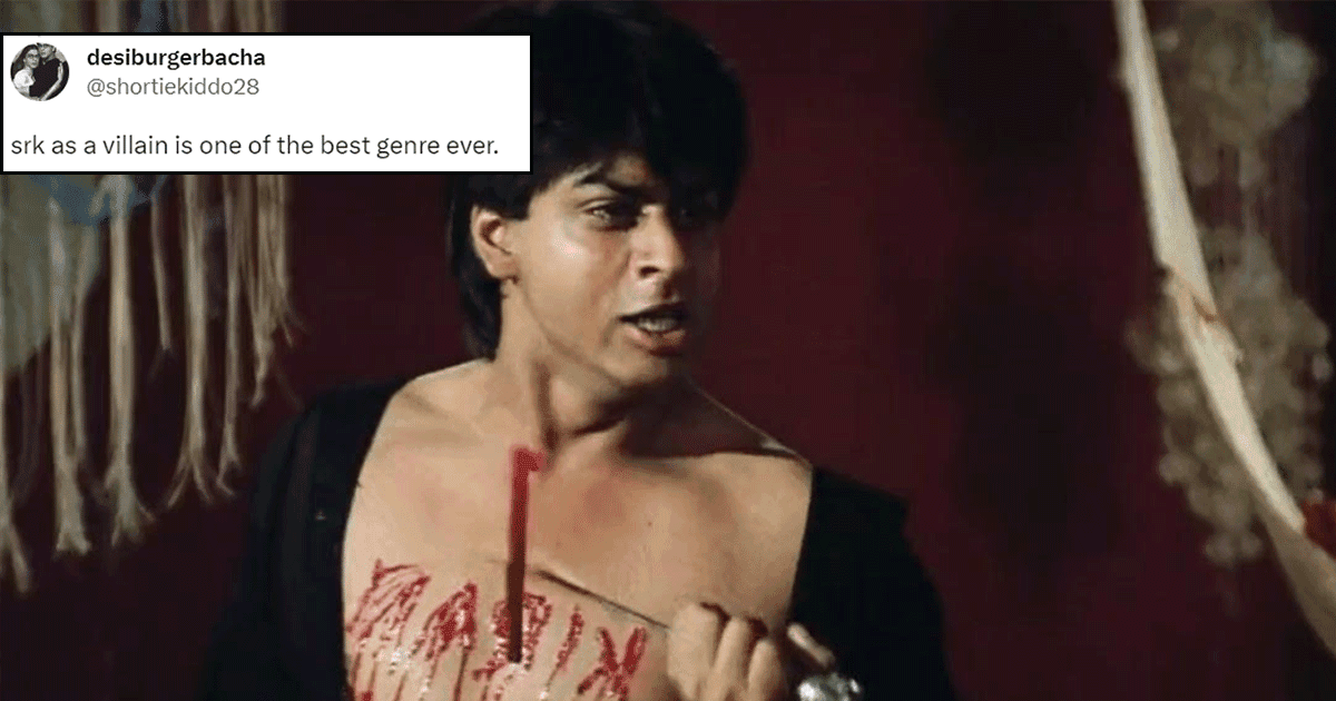 Shah Rukh Khan As Villain Is ‘One Of The Best Genres Ever’, This Fan-Made Video Says It All