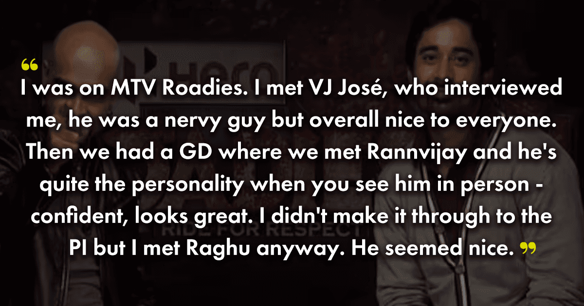 ‘Roadies’ To ‘Indian Idol’, These People Went On Iconic Indian Reality Shows & Here’s How It Went