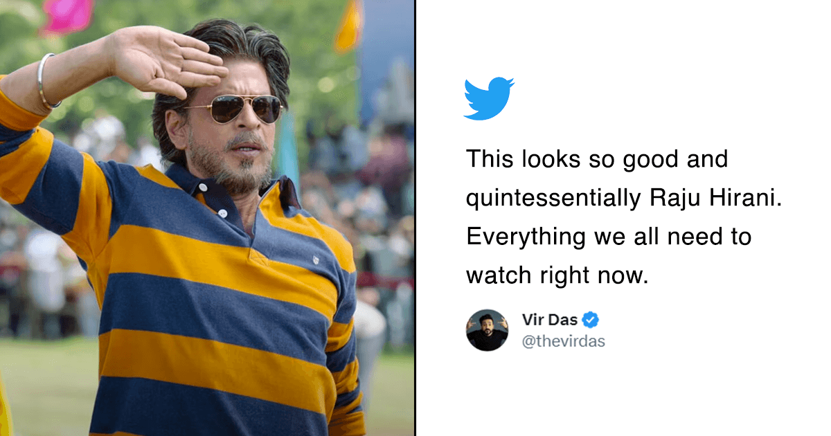 These Reactions To The ‘Dunki’ Trailer Are Proof That We Needed A Good Break From All The Rage