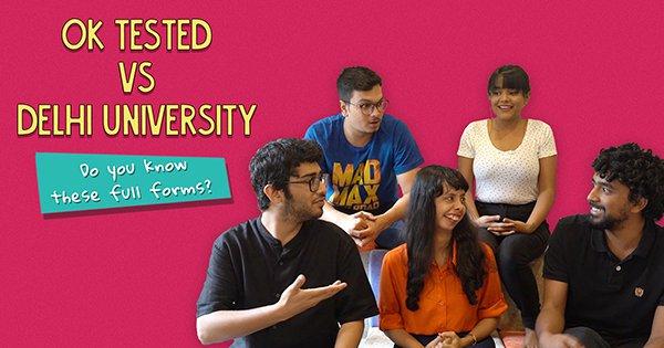 Ok Tested Vs Delhi University | Do You Know These Full Forms?
