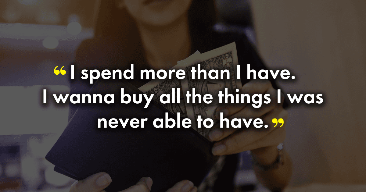 13 Women Share How Growing Up In A Financially Unstable Household Impacted Them