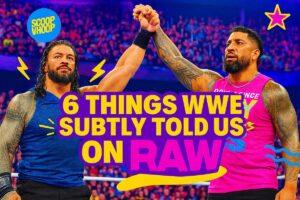 6 Things WWE Subtly Told Us on RAW